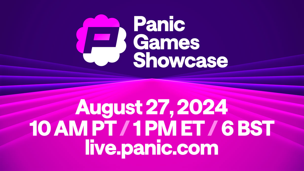 Panic Games Showcase, August 27 2024, 10 AM PT / 1 PM ET / 6 BST